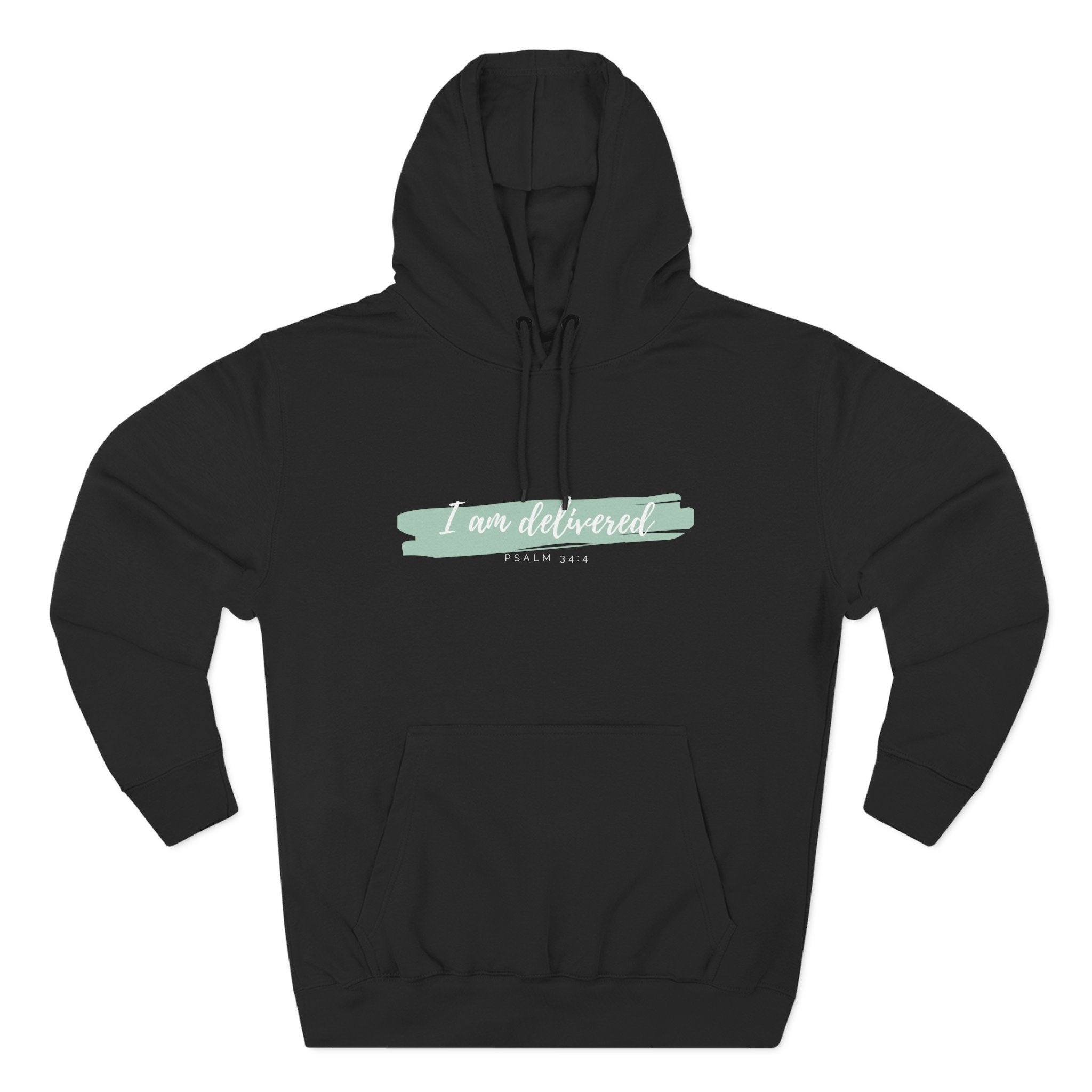 I Am Delivered Christian Hoodie — Psalm 34:4 Faith Hoodie | Inspirational Scripture Pullover | Unisex Christian Apparel